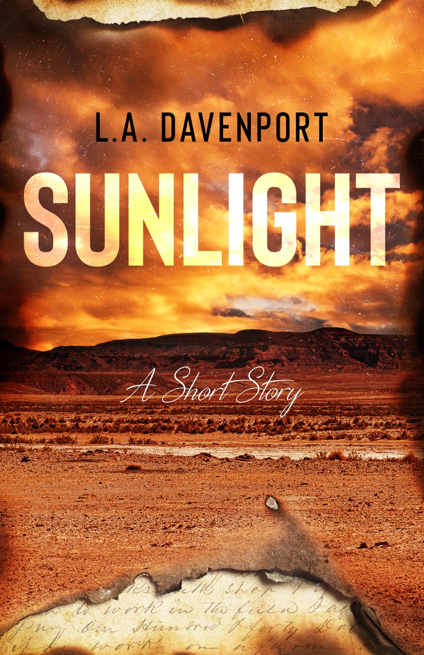 Sunlight-A Short Story by LA Davenport